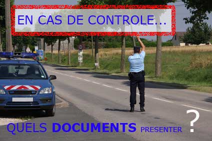 Quels documents avoir sur soi avec un véhicule ?