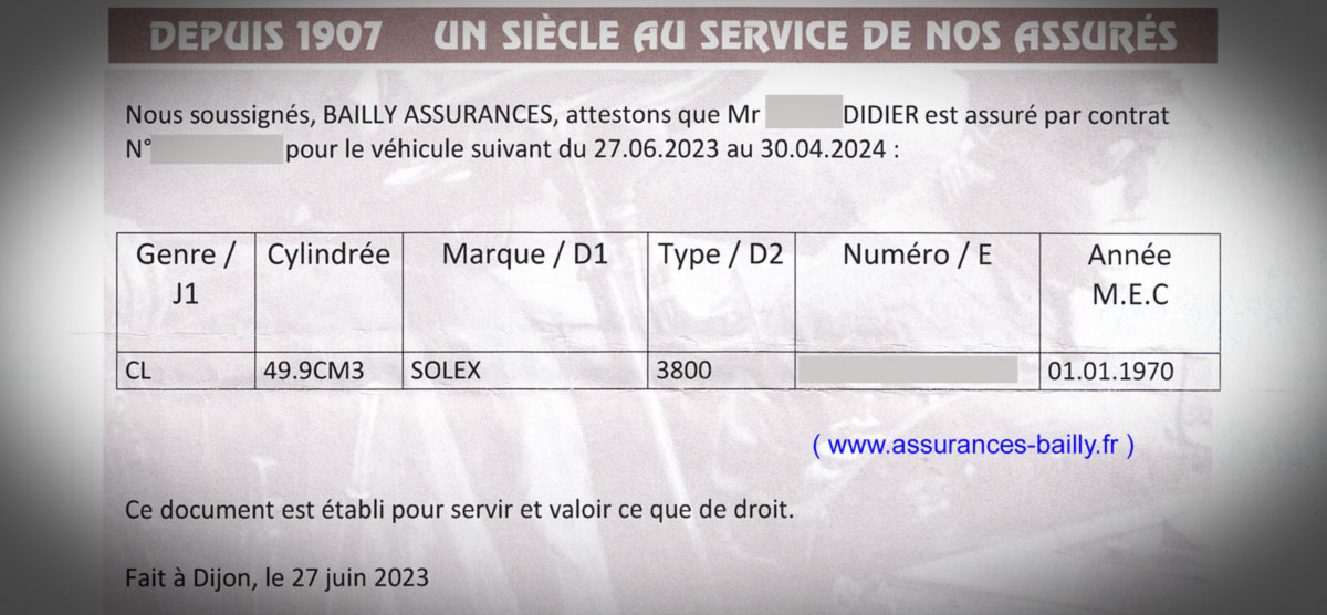 Attestation de caractéristique techniques pour Velosolex 3800 - Assurances Bailly - www.assurances-bailly.fr - L'assureur ayant écrit marque SOLEX et cylindrée 49,9 cm3, ce sont ces informations qui figureront sur la carte grise.