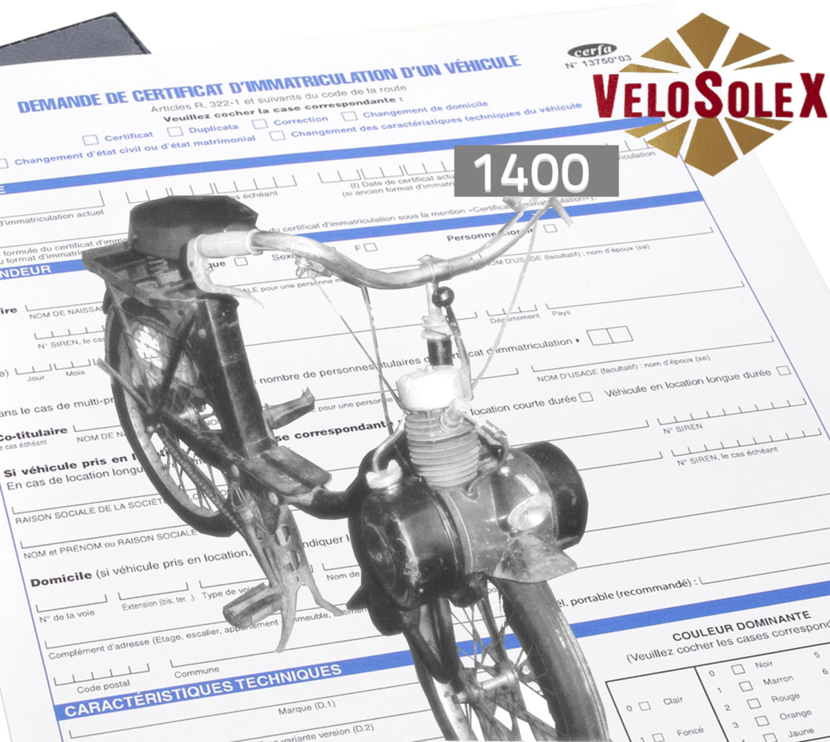 Demande de Certificat d'immatriculation pour Velosolex 1400