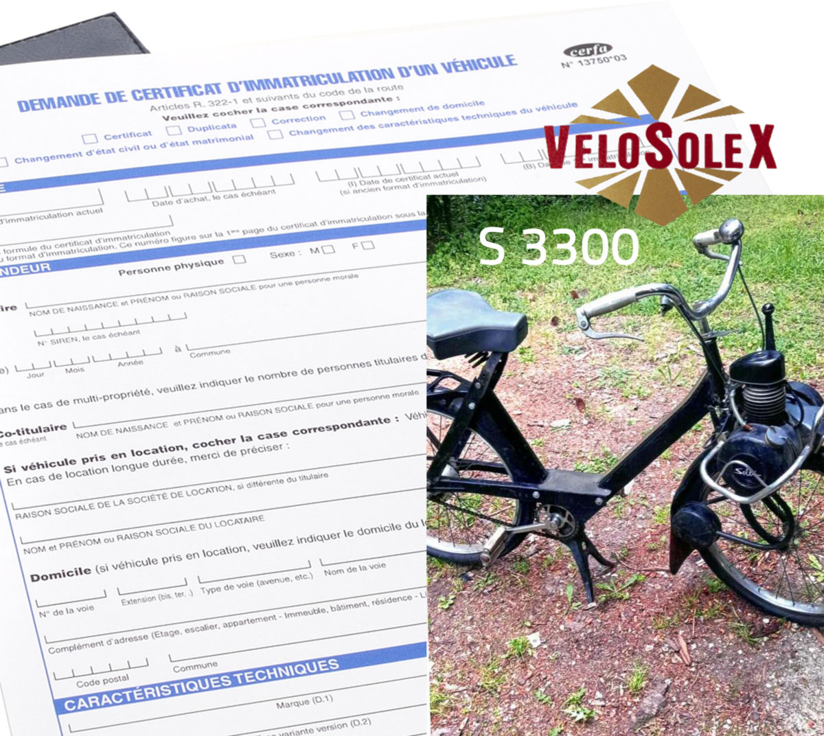 Demande de Certificat d'immatriculation pour Velosolex 3300