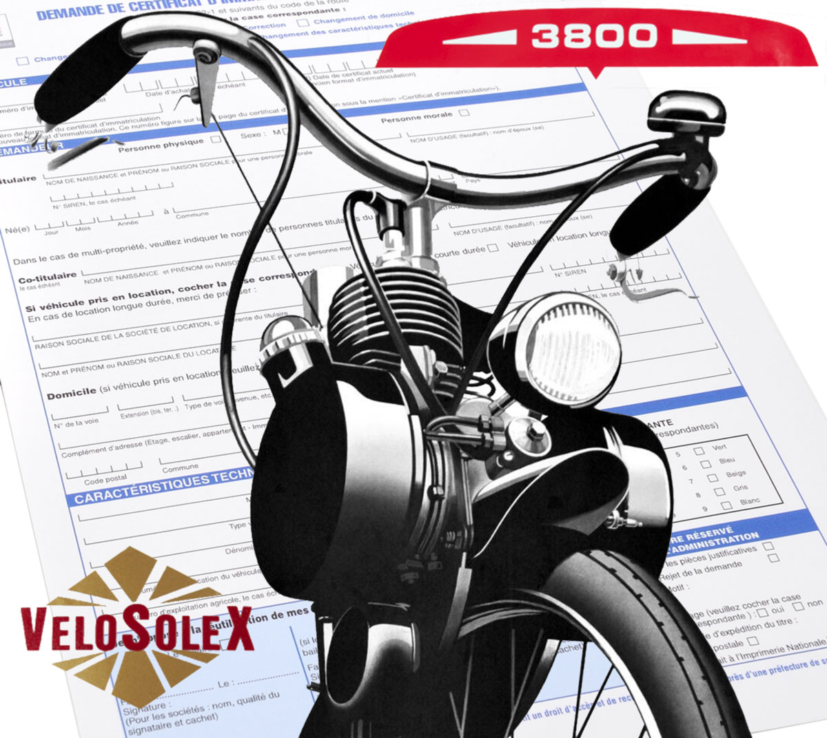 Demande de Certificat d'immatriculation pour Velosolex 3800